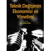 Teknik Değişimin Ekonomisi ve Yönetimi