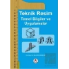 Teknik Resim Temel Bilgiler ve Uygulamalar