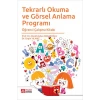 Tekrarlı Okuma ve Görsel Anlama Programı Öğrenci Çalışma Kitabı