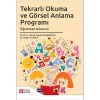 Tekrarlı Okuma ve Görsel Anlama Programı Öğretmen Kılavuzu