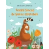 Telekli Sincap ile Şakacı Köstebek