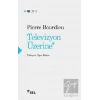 Televizyon Üzerine