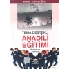 Tema Destekli Anadili Eğitimi Kuram ve İşleyiş