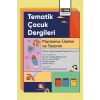 Tematik Çocuk Dergileri: Planlama-Üretim ve Tasarım