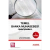 Temel Banka Muhasebesi