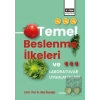 Temel Beslenme İlkeleri ve Laboratuvar Uygulamaları