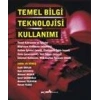 Temel Bilgi Teknolojisi Kullanımı