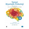 TEMEL BİYOLOJİK PSİKOLOJİ - Essential Biological Psychology