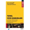Temel Ceza Kanunları ve İlgili Mevzuat