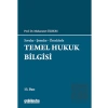 Temel Hukuk Bilgisi
