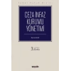 Temel Hukuk DizisiCeza İnfaz Kurumu İdaresi (THD)