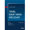 Temel İdari Yargı Mevzuatı