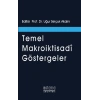 Temel Makroiktisadi Göstergeler