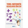 TEMEL MATEMATİK BECERİLERİNİN ÖĞRETİMİ