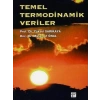 Temel Termodinamik Veriler - Prof. Dr. Yüksel Sarıkaya, Doç. Dr. Müşerref Önal