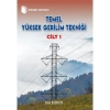Temel Yüksek Gerilim Tekniği Cilt 1 / Prof. Dr. Celal Kocatepe
