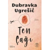 Ten Çağı