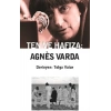 Ten ve Hafıza: Agnes Varda