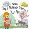 Teonun Ben Nereden Geldim? Kitabı