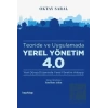 Teoride ve Uygulamada Yerel Yönetim 4.0