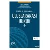 Teoride ve UygulamadaUluslararası Hukuk – I