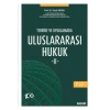 Teoride ve UygulamadaUluslararası Hukuk – II