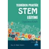Teoriden Pratiğe STEM Eğitimi - Uygulama Kitabı