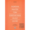 Teoriden Pratiğe Türk Edebiyatında Diliçi Çeviri