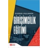 Teoriden Uygulamaya Girişimcilik Eğitimi