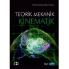 Teorik Mekanik - KİNEMATİK / Cilt -2
