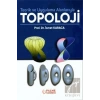 Teorik ve Uygulama Alanlarıyla Topoloji