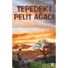 Tepedeki Pelit Ağacı