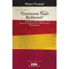 Tercümemi Nasıl Buldunuz? - Otto Spies, Andreas Tietze, Annemarie Schimmel ve H. Wilfrid Brands’la Mektuplaşmalar