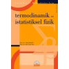 TERMODİNAMİK VE İSTATİSTİKSEL FİZİK