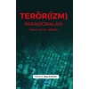 TERÖR(İZM) PARADİGMALARI (Teori-Tanım-Teşkilat)