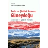 Terör ve Şiddet Sonrası Güneydoğu