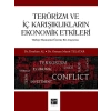 Terörizm ve İç Karışıklıkların Ekonomik Etkileri - Dr. İbrahim Al - Dr. Osman Murat Telatar