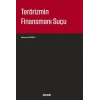 Terörizmin Finansmanı Suçu