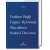 TESLİME BAĞLI TAŞINIR ( MENKUL ) REHNİ / 2009