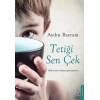 Tetiği Sen Çek