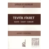 Tevfik Fikret Hayatı - Sanatı - Eserleri