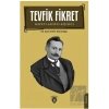 Tevfik Fikret Hayatı-Sanatı-Kişiliği