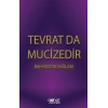 Tevrat Da Mucizedir