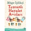 Tezcanlı Hayalet Avcıları