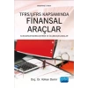 TFRS / UFRS Kapsamında Finansal Araçlar