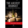 The Ancient Highway: A Novel of High Hearts and Open Woods