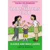 The Baby-Sitters Club Graphic Novel: Claudia and Mean Janine  #4