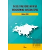 The Belt and Road Initiative: Transforming Eurasian Space