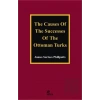 The Causes of The Successes of The Ottoman Turks