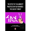 The Effect of Tax Amnesty Practices on Tax Revenues: The Case of Turkey
